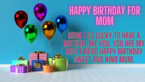 Happy Birthday Images for Mom Happy Birthday Wishes