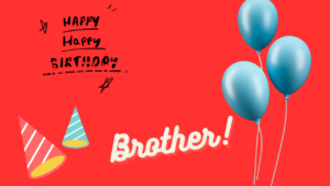 Happy Birthday Wish Cards For Brother - E Cards Birthday Free Birthday Wish Cards For Brother Happy Birthday Wishes