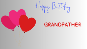 Birthday Greetings Cards For Grandpa Happy Birthday Wishes