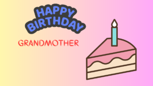 Birthday Wish Cards For Grandma Happy Birthday Wishes