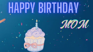 Happy Birthday Mom Images - Free Birthday Ecards Happy Birthday Mom Images Happy Birthday Wishes