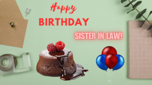 Happy Birthday Quotes Sister in Law