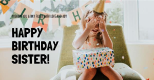 Happy Bday Wishes For Sister
