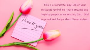 Thank You Message For Birthday Wishes 